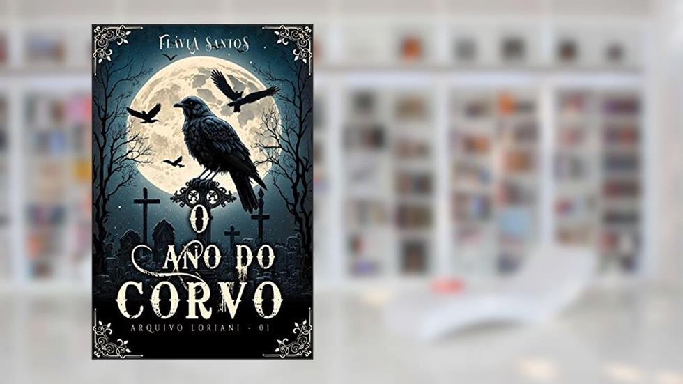 O Ano do Corvo, do autor Flávia Santos