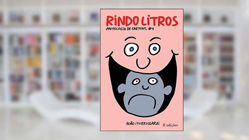 Capa de Rindo Litros (Antologia Cartuns Livro 4), do autor Adao Iturrusgarai
