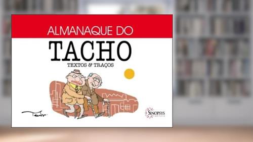 Capa de Almanaque do Tacho: Textos e Traços, do autor Gilmar Luiz Tatsch
