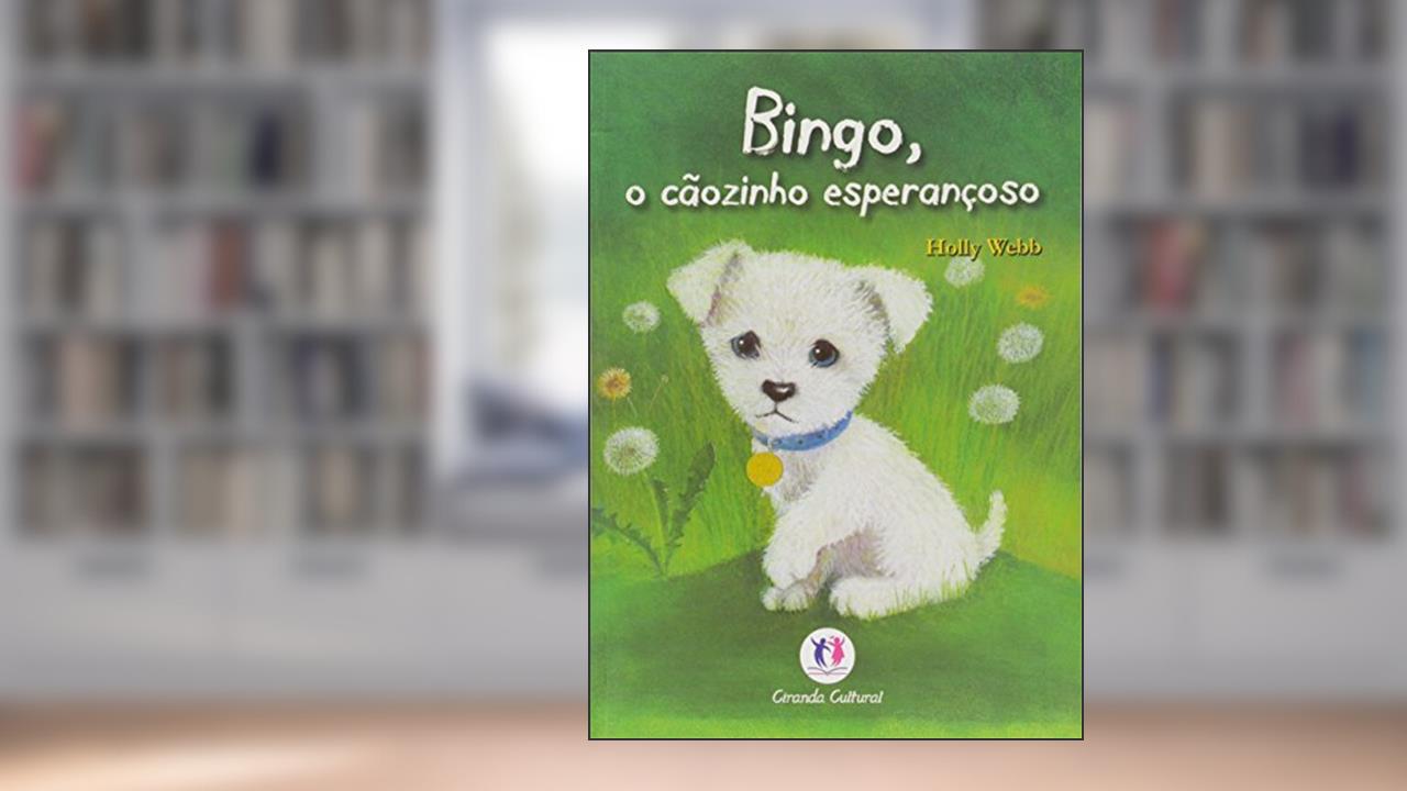 Bingo, o Caozinho Esperancoso - 1, do autor Webb
