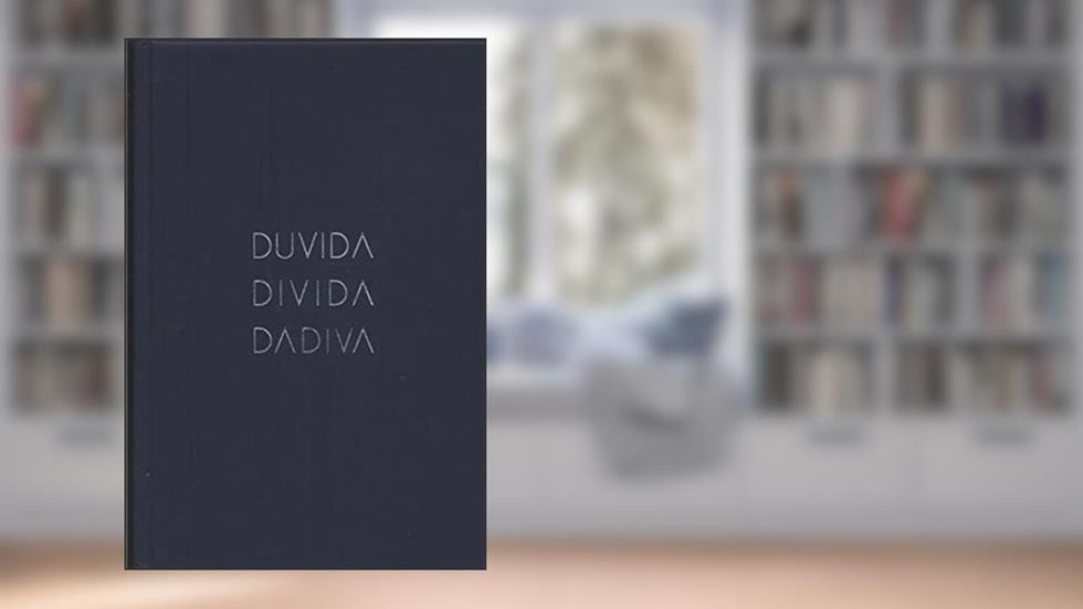 Duvida, Divida, Dadiva, do autor Edilamar Galvão