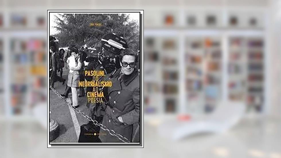 Pasolini, do Neorrealismo ao Cinema Poesia 01, do autor Vários Autores