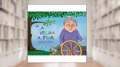 Capa de A VELHA A FIAR, do autor Varios Autores