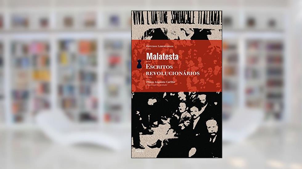 Escritos revolucionários, do autor Errico Malatesta