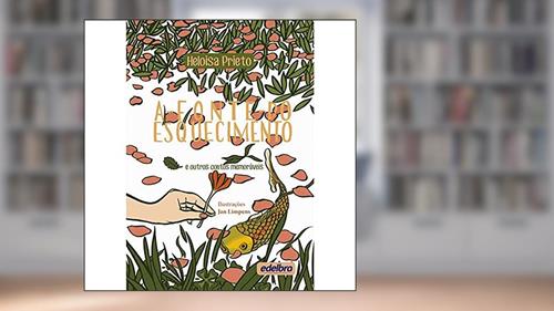 Capa de A Fonte do esquecimento e outros contos memoráveis, do autor Heloisa Prieto