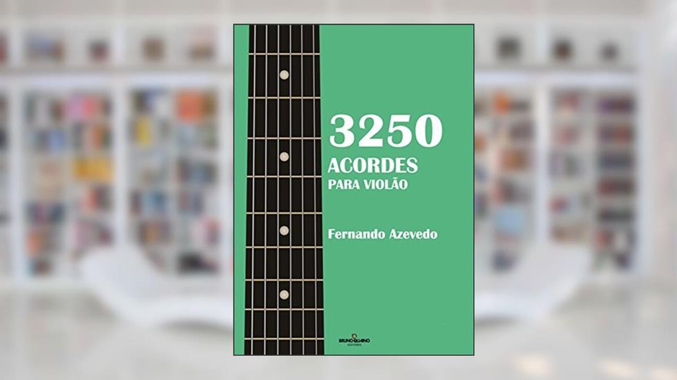 3250 acordes para Violão, do autor Fernando Azevedo