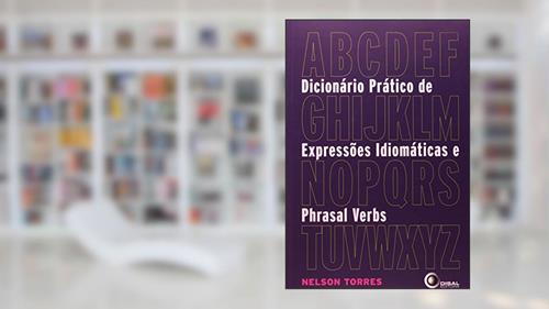 Capa de Dicionário Prático de Expressões Idiomáticas e Phrasal Verbs, do autor Nelson Torres