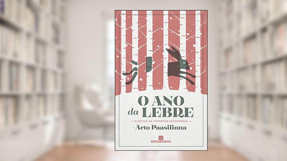 O ano da lebre, do autor Arto Paasilinna