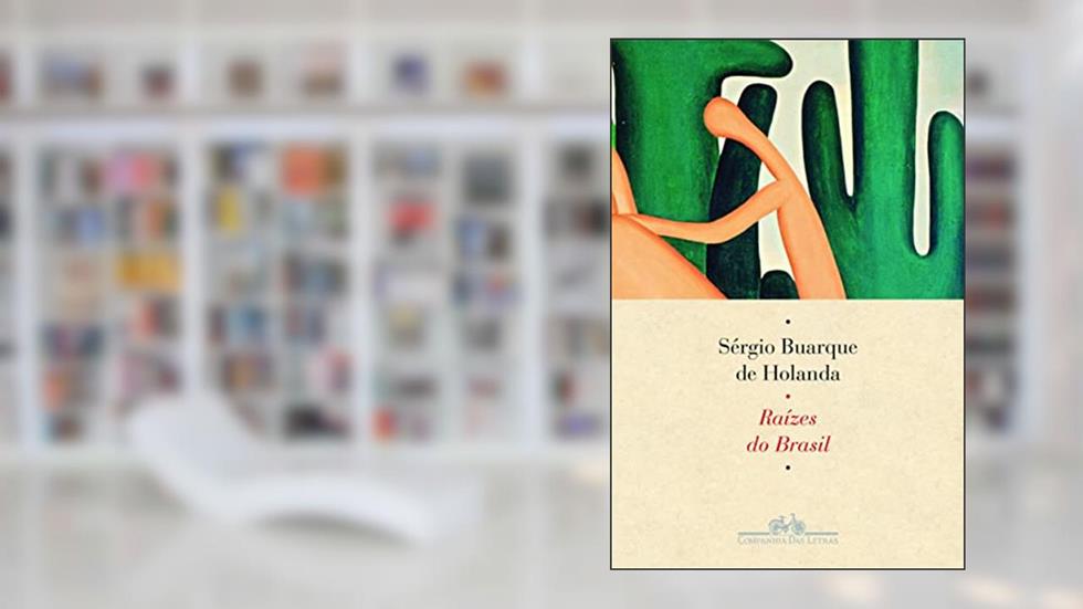 Capa de Raízes do Brasil, do autor Sérgio Buarque de Holanda