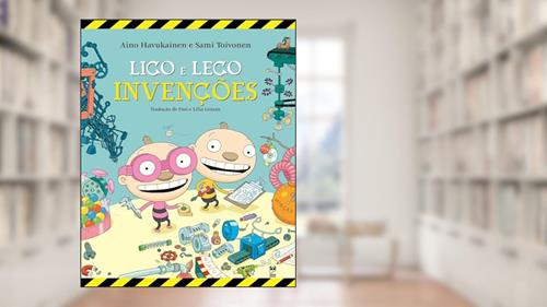 Capa de Lico e Leco: Invenções, do autor Aino Havukainen; Sami Toivonen