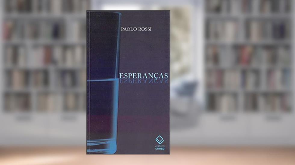 Esperanças, do autor Paolo Rossi