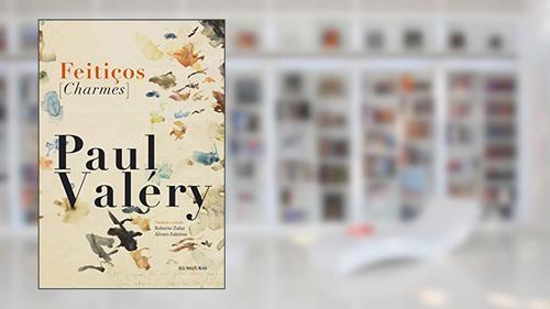 Capa de Feitiços [Charmes], do autor Paul Valery