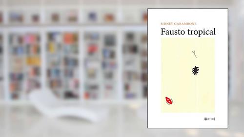 Capa de Fausto Tropical, do autor Sidney Garambone