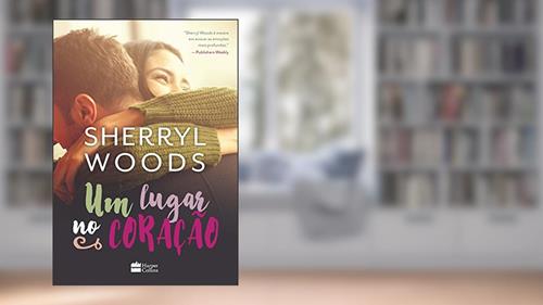 Capa de Um lugar no coração, do autor Sherryl Woods