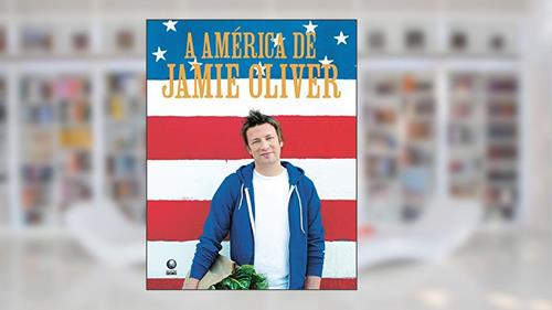Capa de A América de Jamie Oliver, do autor Jamie Oliver
