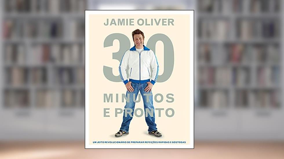 Jamie 30 minutos e pronto, do autor Jamie Oliver