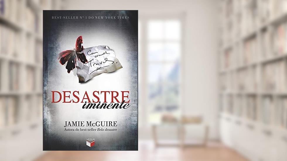 Desastre iminente - Belo desastre - vol. 2, do autor Jamie McGuire