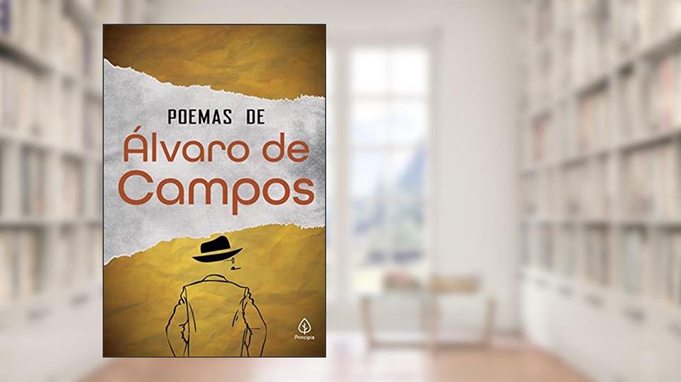 Poemas de Álvaro de Campos, do autor Fernando Pessoa