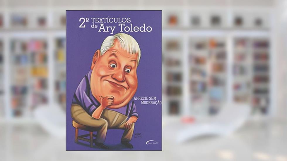 2º Textículos de Ary Toledo, do autor Ary Toledo