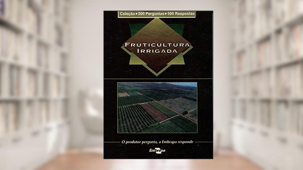 Fruticultura Irrigada, do autor Embrapa