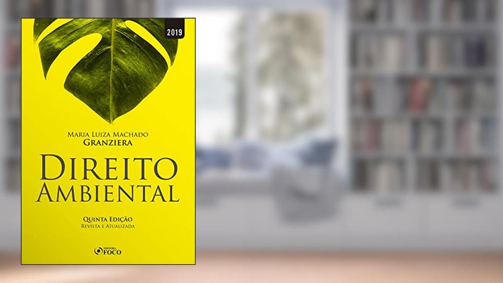 Direito ambiental, do autor Maria Luiza Machado Granziera
