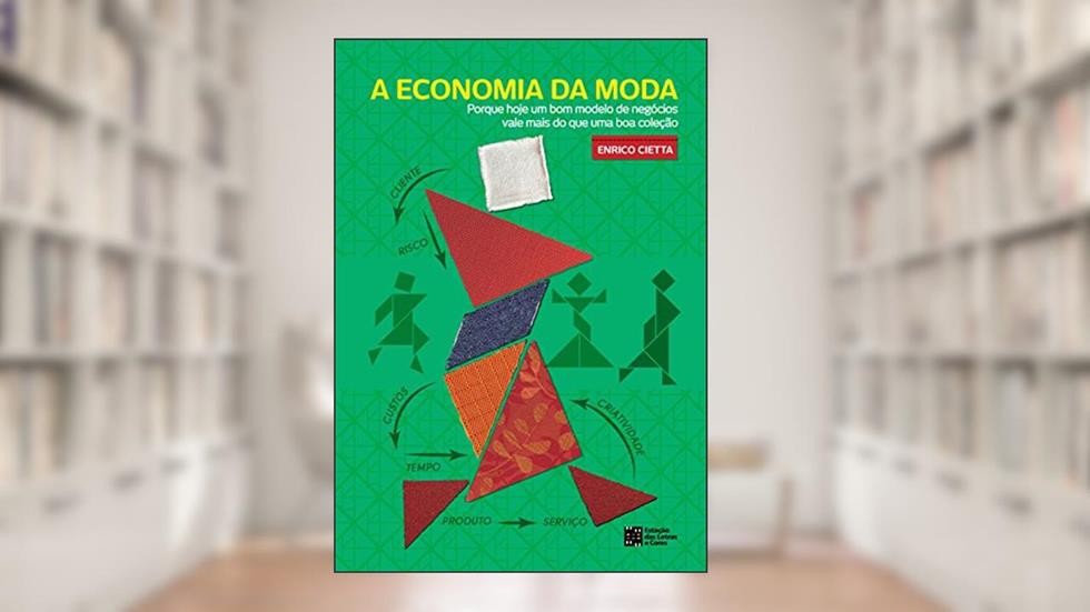 A Economia da moda, do autor Enrico Cietta