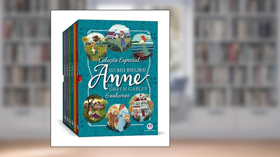 Coleção Especial Anne de Green Gables: 6 Volumes, do autor Lucy Maud Montgomery