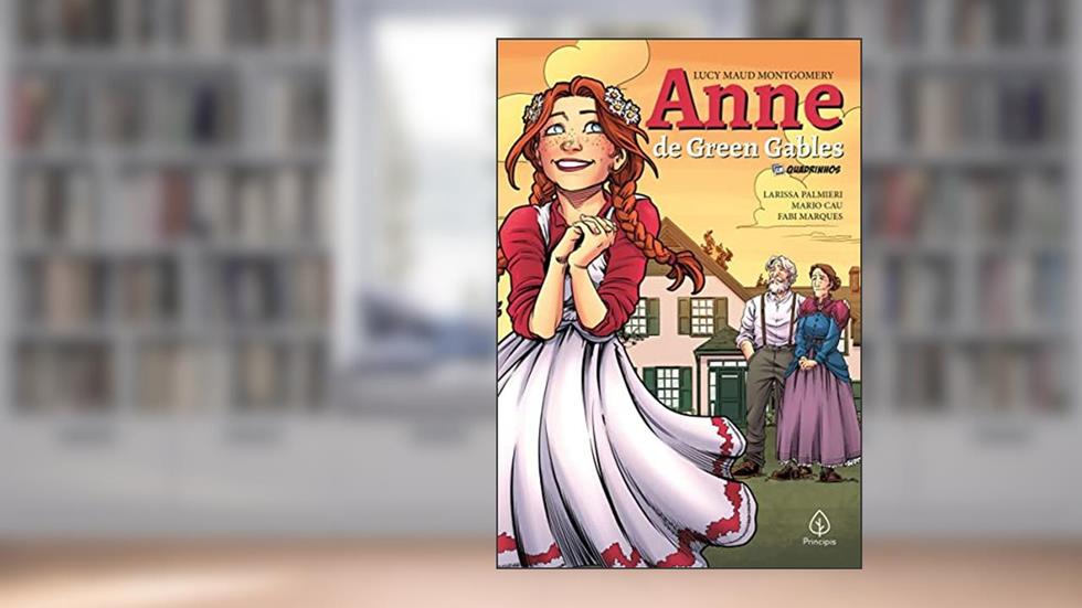 Anne de Green Gables, do autor Lucy Maud Montgomery