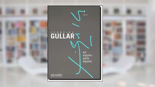 Capa de Em Alguma Parte Alguma, do autor Ferreira Gullar
