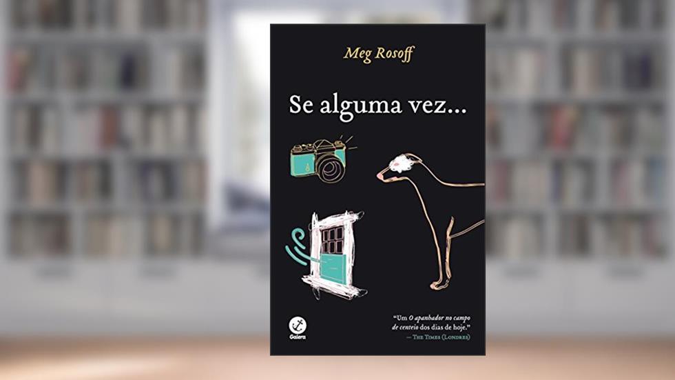 Se alguma vez, do autor Meg Rosoff