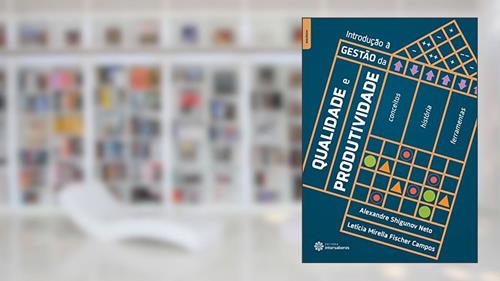 Capa de Introdução à gestão da qualidade e produtividade:: conceitos, história e ferramentas, do autor Alexandre Shigunov Neto; Letícia Mirella Fischer Campos