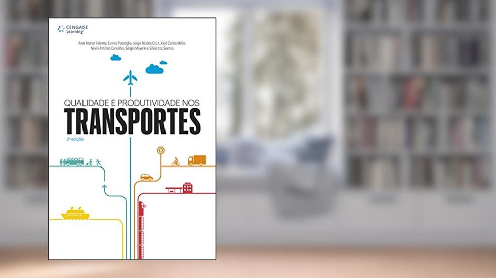 Qualidade e produtividade nos transportes, do autor Amir Valente; Et. Al Passaglia  Eunice