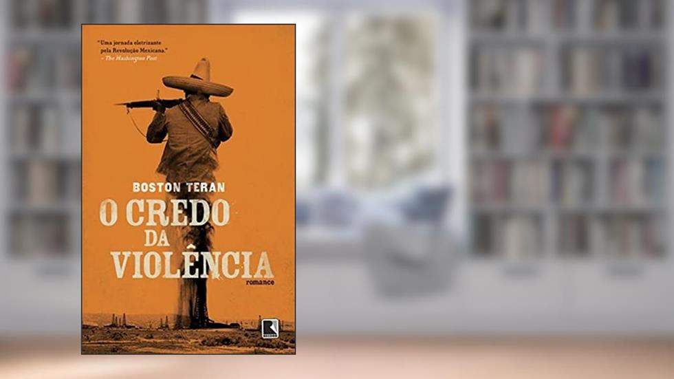 O credo da violência, do autor Boston Teran