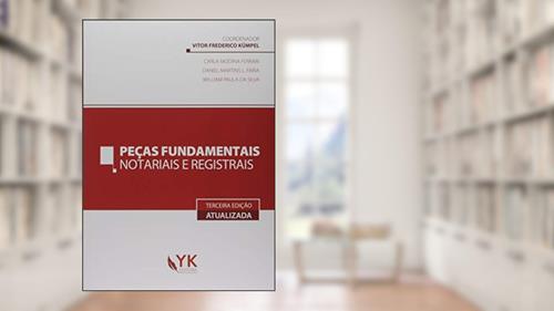 Capa de Peças Fundamentais Notariais E Registrais - 3a Ed., do autor Vitor Frederico (coord.) Kumpel