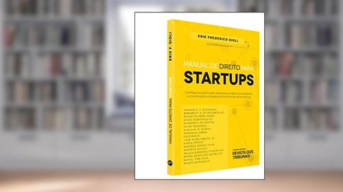 Capa de Manual de Direito Para Startups, do autor Coord.: Erik Frederico Oioli