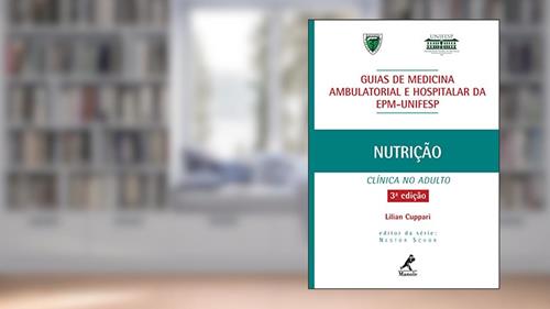 Capa de Guia de Nutrição Clínica no Adulto (Guias de Medicina Ambulatorial e Hospitalar da Unifesp-EPM), do autor Lilian (coord.) Cuppari