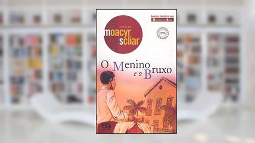 Capa de O menino e o bruxo, do autor Moacyr Scliar