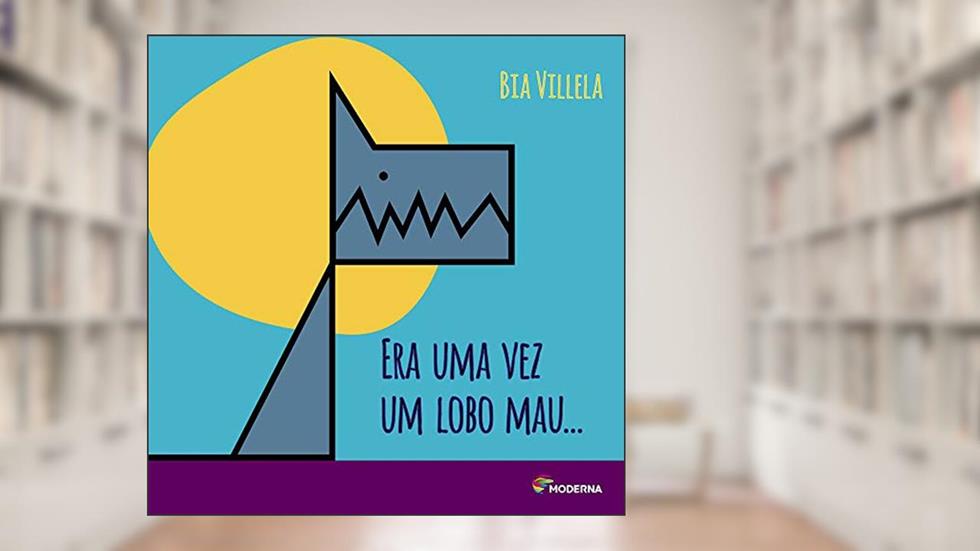 Era uma vez um lobo mau..., do autor Bia Villela