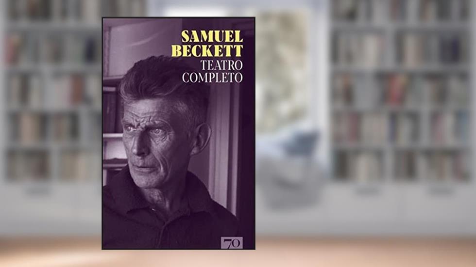 Teatro Completo, do autor Samuel Beckett