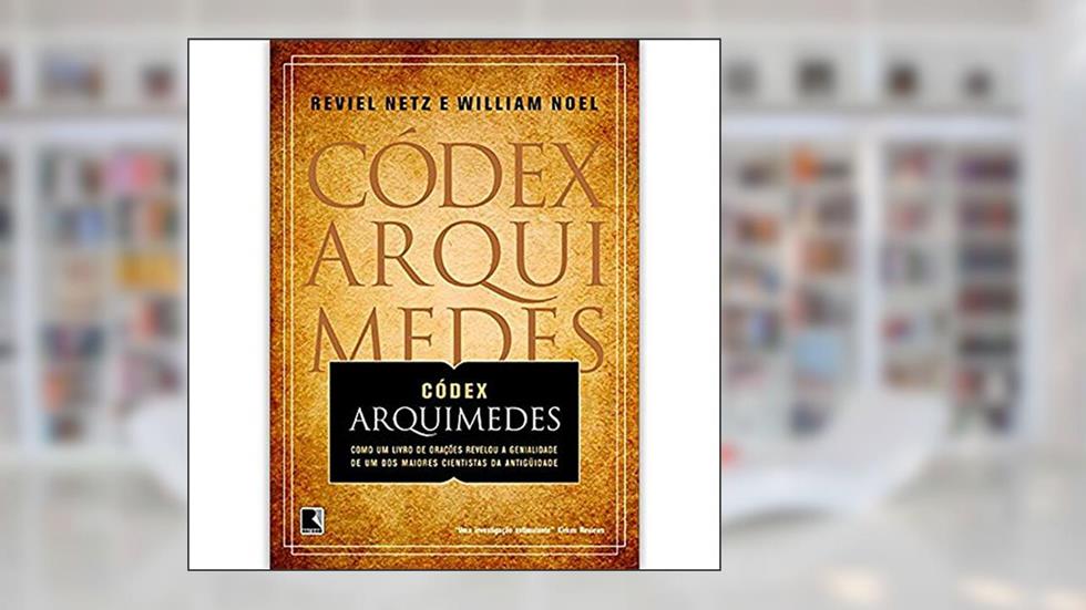 Códex Arquimedes, do autor William Noel