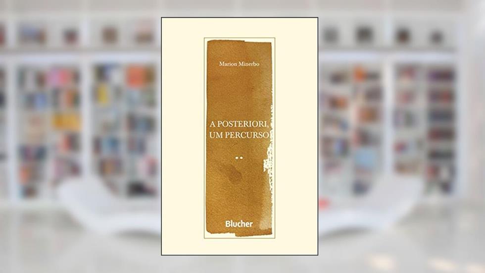 A Posteriori, um Percurso, do autor Marion Minerbo
