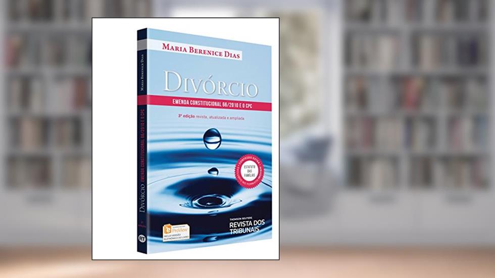 Divórcio. Emenda Constitucional 66/2010 E O Cpc, do autor Maria Berenice Dias
