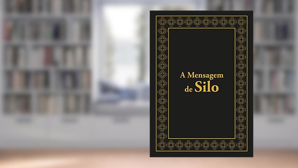 A mensagem de Silo, do autor Silo