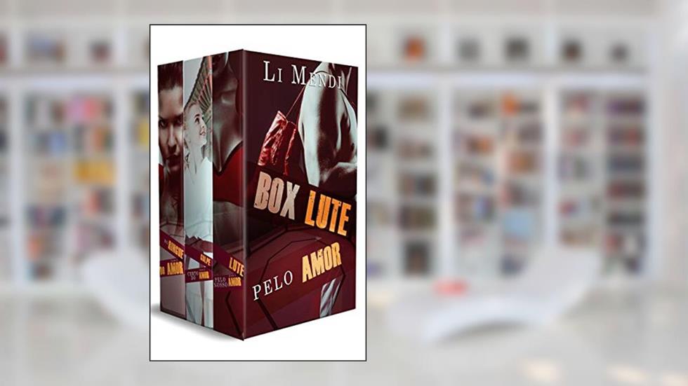 Box Lute pelo amor: série de lutadores apaixonados por mocinhas proibidas e impossíveis, do autor Li Mendi