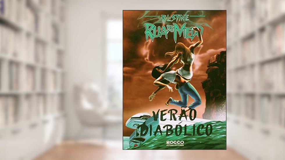 Verão diabólico, do autor R. L. Stine