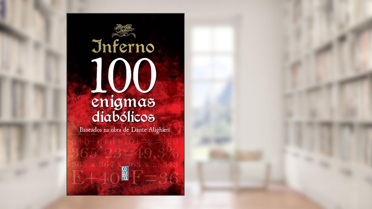 Inferno. 100 Enigmas Diabólicos - Volume 1, do autor Tim Dedopulos