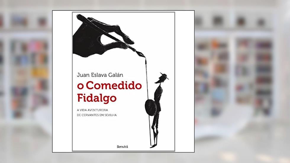 O Comedido Fidalgo, do autor Juan Eslava
