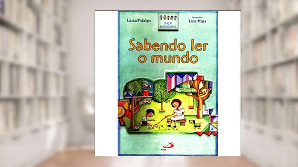 Sabendo ler o Mundo, do autor Lúcia Fidalgo