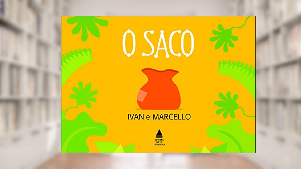 O saco, do autor Ivan Zigg