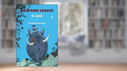 Capa de O saci, do autor Monteiro Lobato